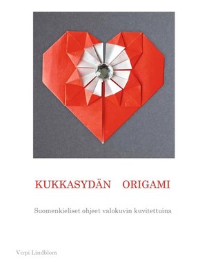 cover image of Kukkasydän origami